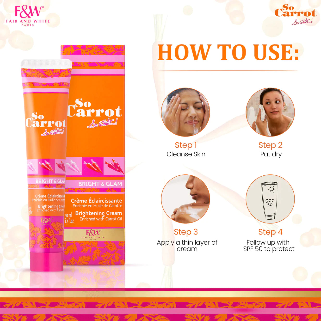 Fair & White So Carrot Brightening Cream 50ml / 1.7 fl. oz
